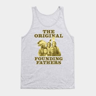 Original Founding Fathers Native Americans Tank Top